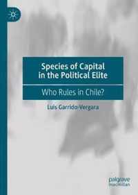 Species of Capital in the Political Elite