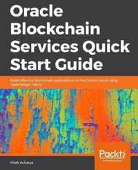 Oracle Blockchain Quick Start Guide