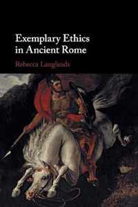 Exemplary Ethics in Ancient Rome