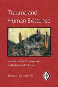 Trauma and Human Existence