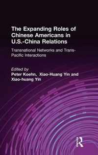 The Expanding Roles of Chinese Americans in U.S.-China Relations