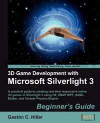 3D Game Development with Microsoft Silverlight 3