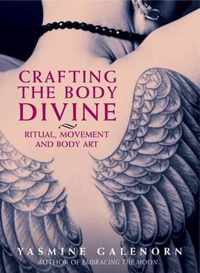 Crafting the Body Divine