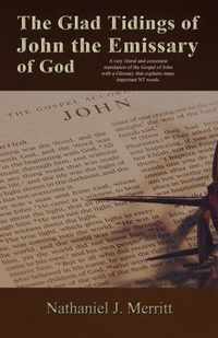 The Glad Tidings of John the Emissary of God