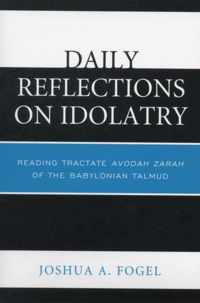 Daily Reflections on Idolatry