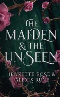 The Maiden & The Unseen