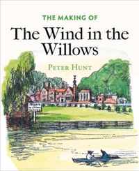 The Making of Wind in the Willows