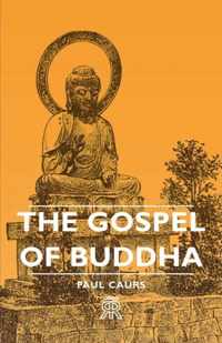 The Gospel Of Buddha