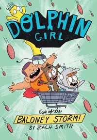 Dolphin Girl 2: Eye of the Baloney Storm