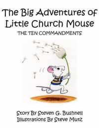 The Big Adventures of Little Church Mouse