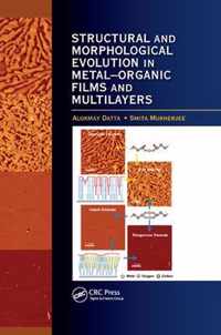 Structural and Morphological Evolution in Metal-Organic Films and Multilayers