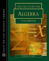 The Facts on File Algebra Handbook