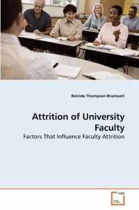 Attrition of University Faculty