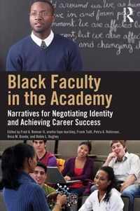 Black Faculty in the Academy