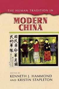 The Human Tradition in Modern China