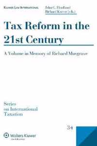 Tax Reform in the 21st Century