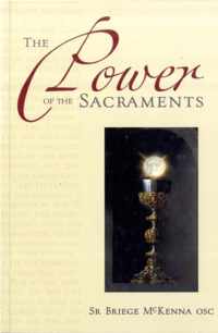 The Power of the Sacraments