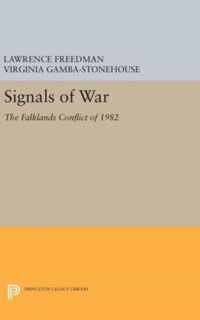 Signals of War - The Falklands Conflict of 1982