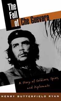 The Fall of Che Guevara