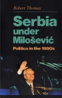 Serbia Under Milosevic