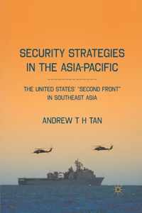 Security Strategies in the Asia-Pacific