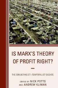 Is Marx's Theory of Profit Right?