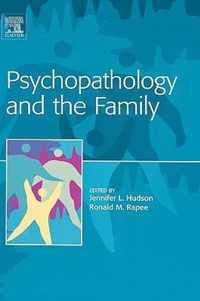 Psychopathology and the Family