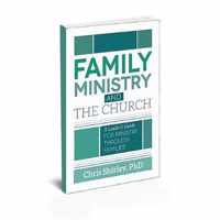 Family Ministry and The Church