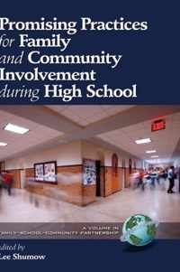 Promising Practices for Family and Community Involvement During High School