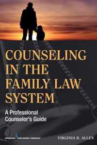 Counseling in the Family Law System