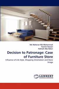 Decision to Patronage