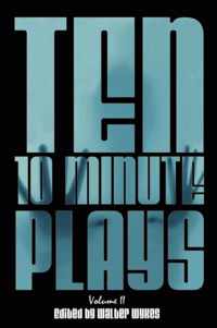 Ten 10-Minute Plays