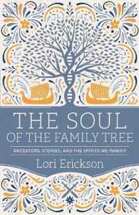 The Soul of the Family Tree