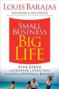 Small Business, Big Life