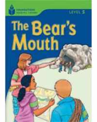 The Bear's Mouth