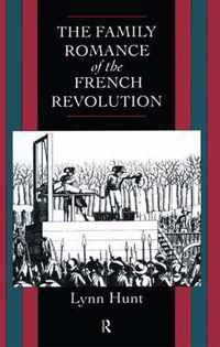 Family Romance of the French Revolution