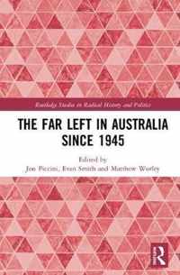 The Far Left in Australia since 1945