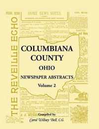 Columbiana County, Ohio Newspaper Abstracts Volume 2