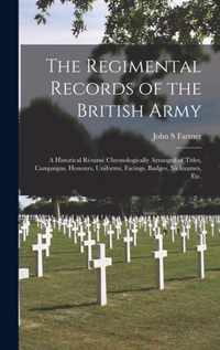 The Regimental Records of the British Army