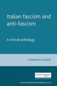 Italian Fascism and Anti-Fascism