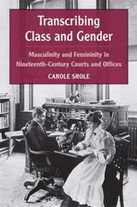 Transcribing Class and Gender