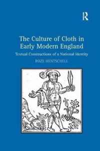 The Culture of Cloth in Early Modern England