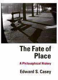 The Fate of Place