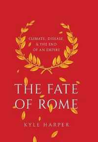 The Fate of Rome