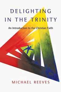 Delighting in the Trinity