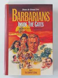 Barbarians Inside the Gates