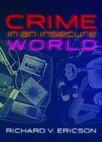 Crime in an Insecure World