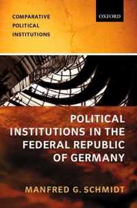 Political Institutions In The Federal Republic Of Germany