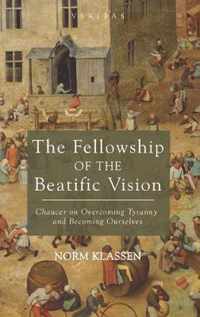 The Fellowship of the Beatific Vision