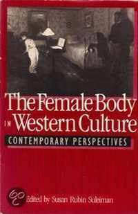 The Female Body in Western Culture - Contemporary Perspectives